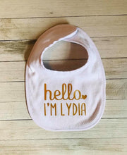 Load image into Gallery viewer, Hello I&#39;m Personalized Bib