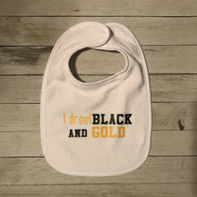 Load image into Gallery viewer, I Drool Black and Gold Bib