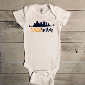Burgh Baby - Pittsburgh