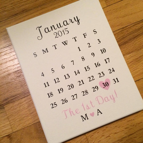 The 1st Day Canvas Calendar Personalized Gift